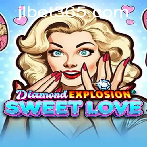 Exploring DiamondExplosionSweetLove: The Ultimate Gaming Experience Powered by JLBET