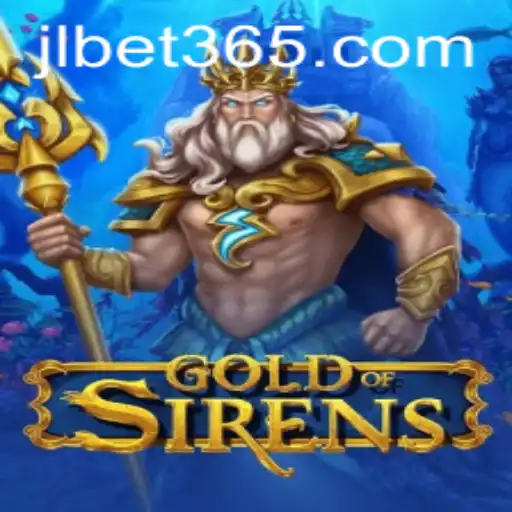 Exploring the Mystical World of GoldofSirens: A Dive into the Game and JLBET