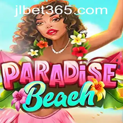 ParadiseBeach: Explore the Thrills of JLBET's Latest Gaming Adventure